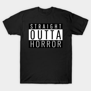 Straight Outta Horror T-Shirt